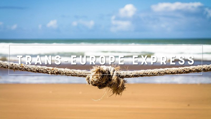 Trans-Europe Express – Europe’s Door of the Desert